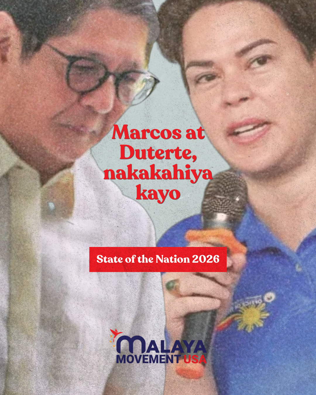 Marcos at Duterte, nakakahiya kayo