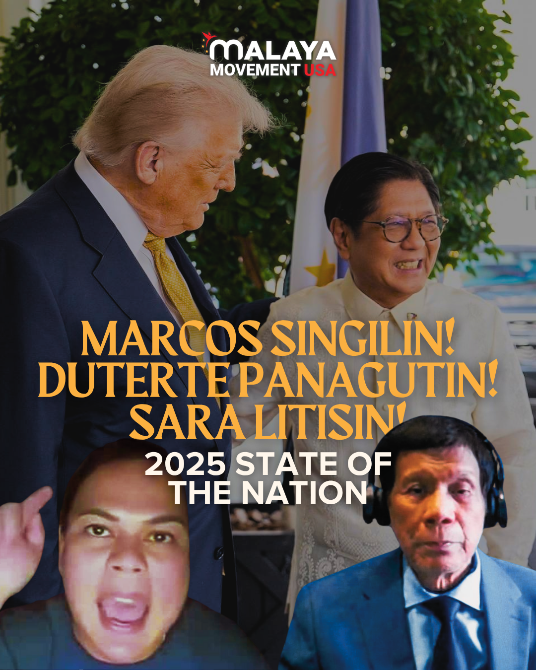 2025 State of the Nation: Marcos Singilin! Duterte Panagutin! Sara Litisin!