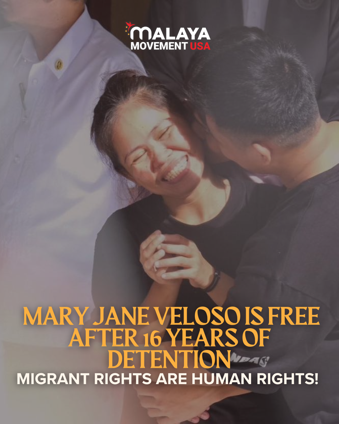 Mary Jane Veloso is free after 16 years of detention! Migrant rights are human rights!