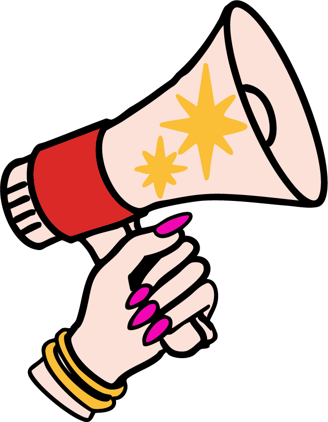 Illustration of a hand with pink nails holding a megaphone emitting yellow star-like bursts.