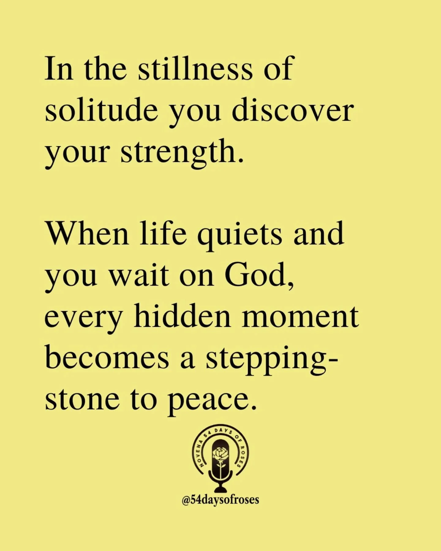 &ldquo;Be still, and know that I am God.&rdquo; Psalm 46:10

#54daysofroses #54daysofroses #catholicbible #54dayrosarynovena #catholicfaith #praywith54 #catholicmotivation