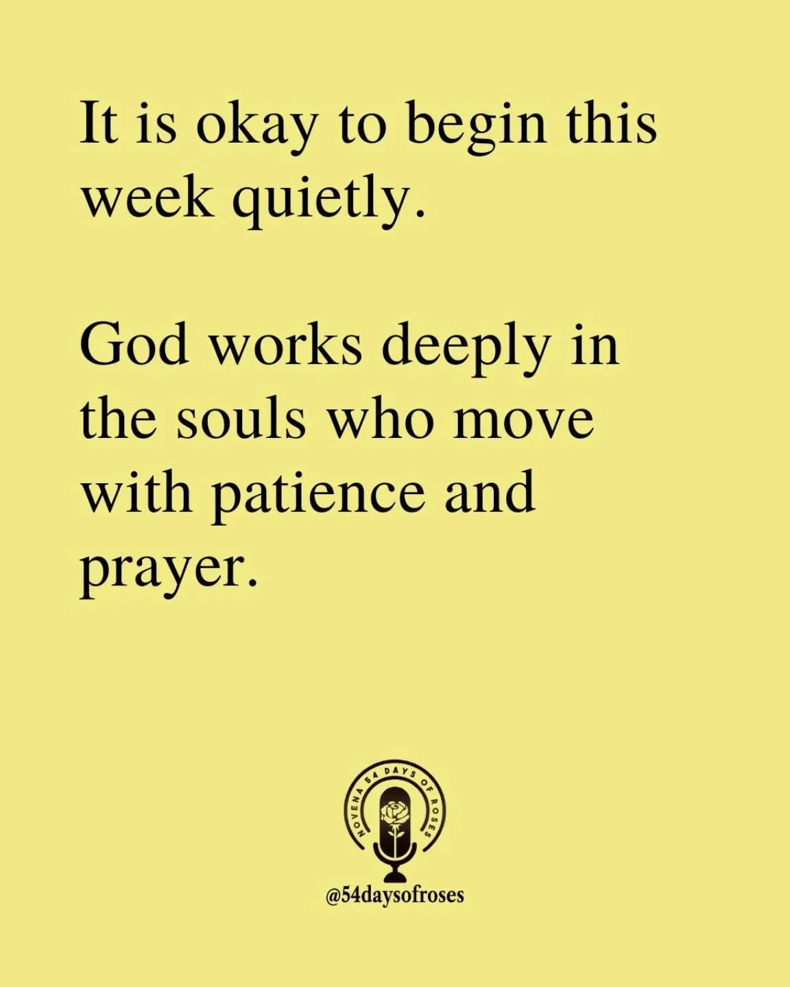&ldquo;Be still, and know that I am God.&rdquo; -Psalm 46:10

#54daysofroses #54daysofroses #catholicbible #54dayrosarynovena #catholicmotivation
