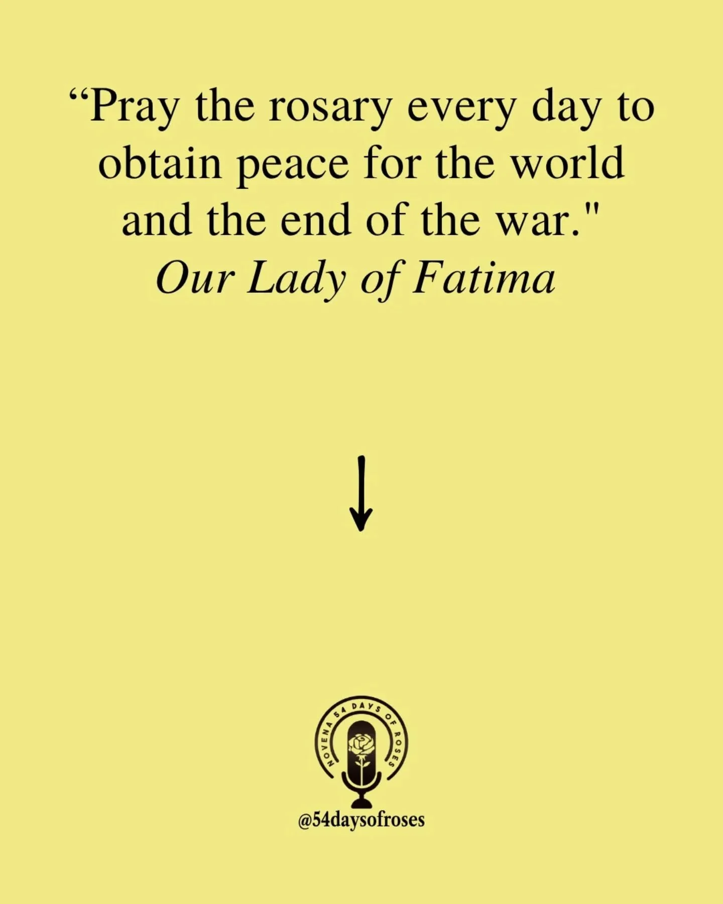 &ldquo;Pray the rosary every day to obtain peace for the world and the end of the war.&rdquo; -Our Lady of Fatima

Today we remember Our Lady of Fatima, who appeared to three shepherd children, Lucia, Francisco, and Jacinta, in Fatima, Portugal in 19