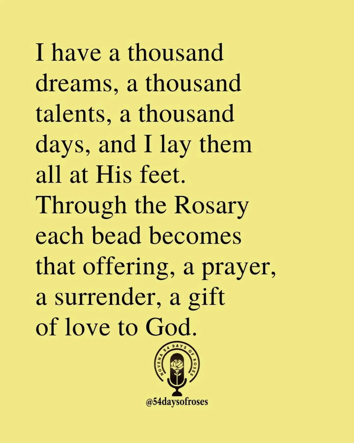 📖 "For whoever wishes to save his life will lose it, but whoever loses his life for my sake will find it." -Matthew 16:25

#catholicbible
#54dayrosarynovena
#catholicfaith
#54daysofroses
#biblequote