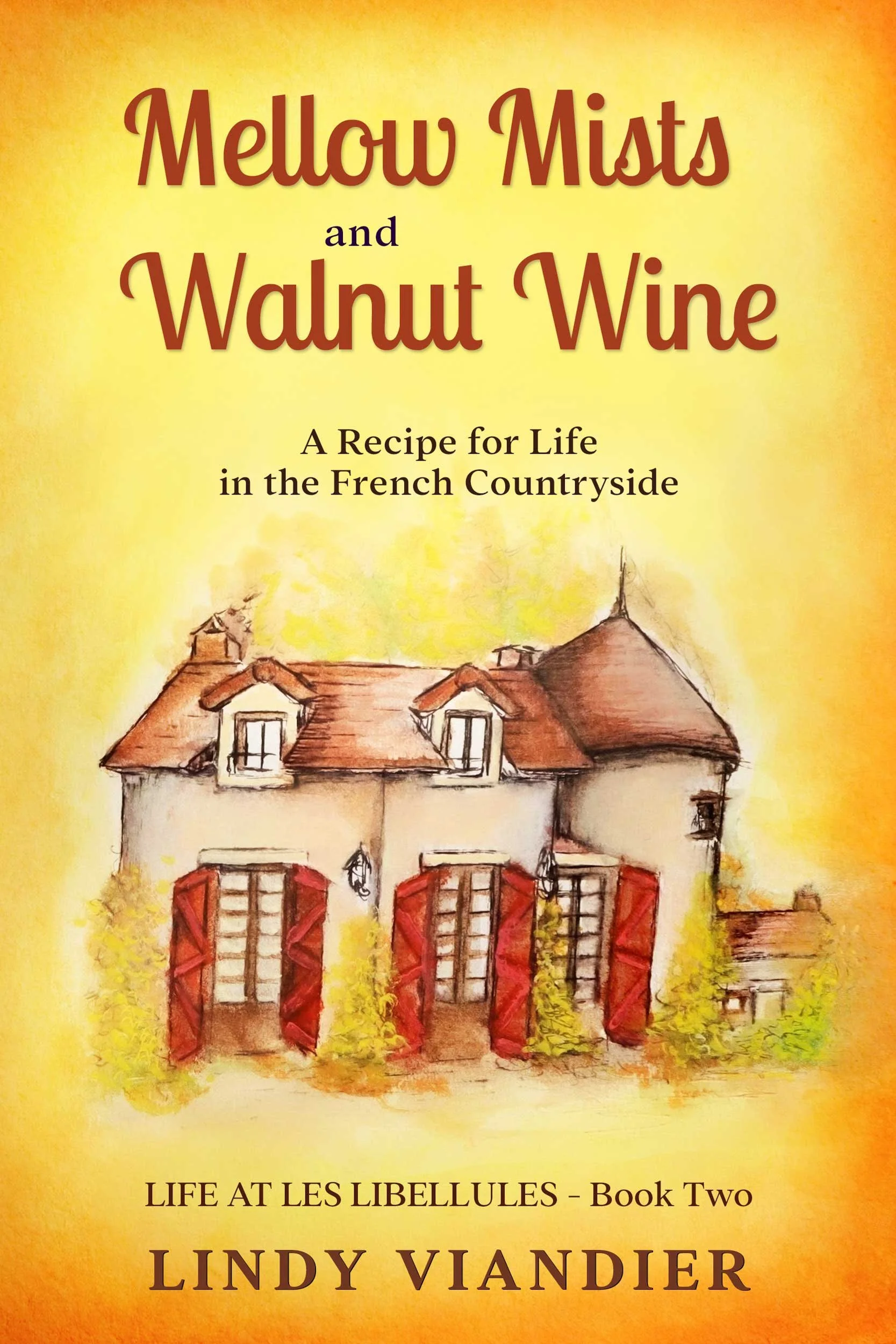 A Day in the life of la belle vie in Burgundy by Lindy Viandier