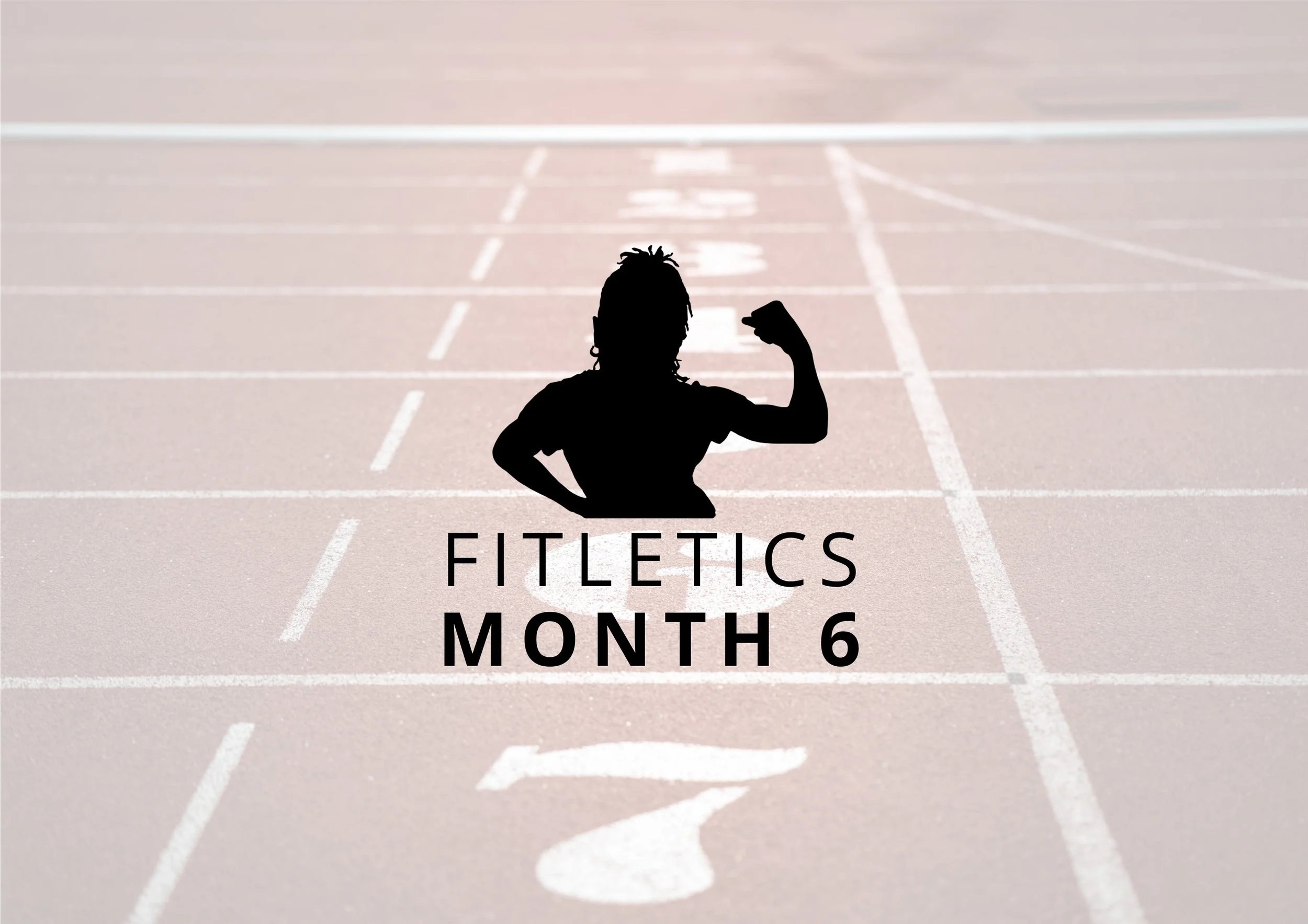 Fitletics (Vol 1) Month 6