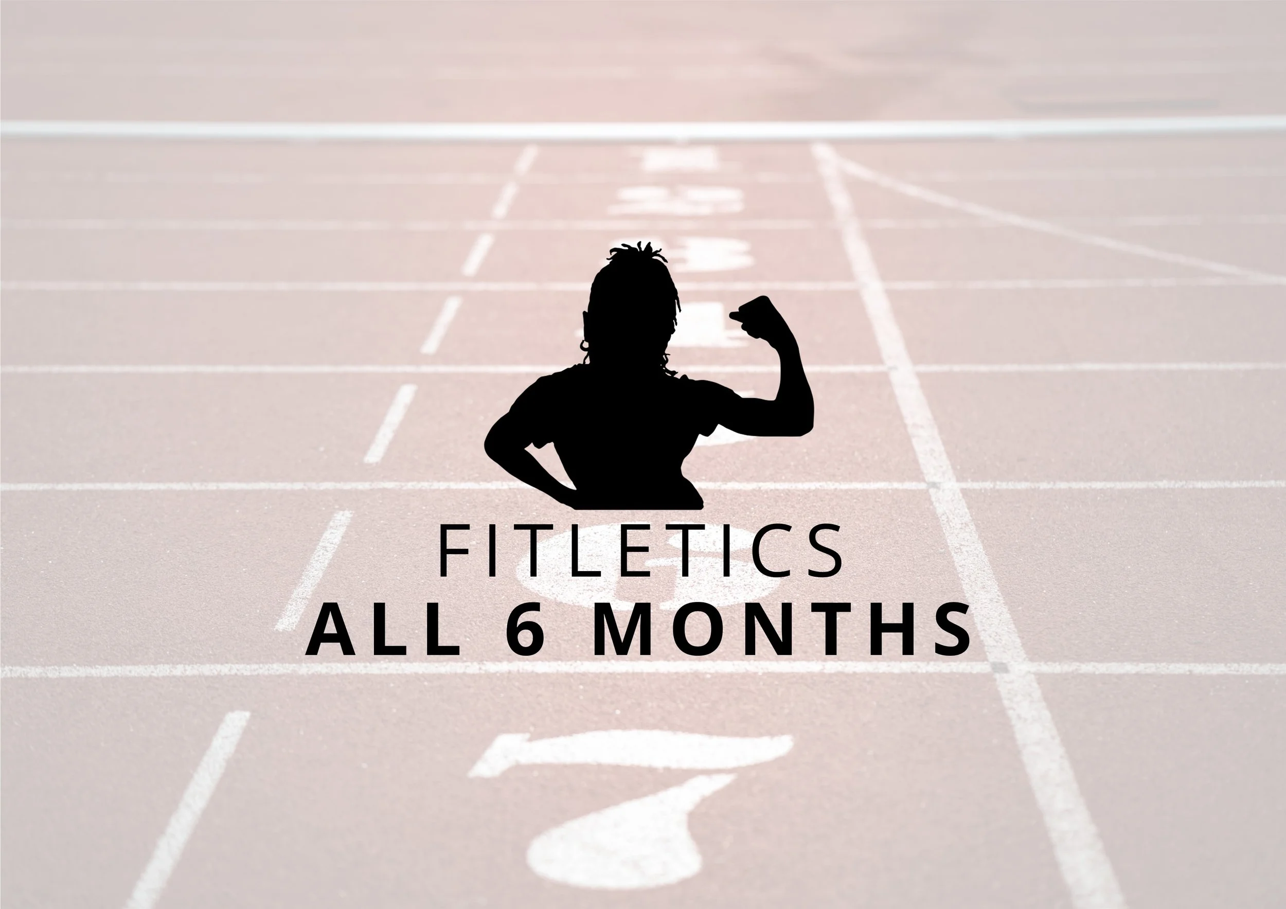 Fitletics (Vol 1) All 6 Months