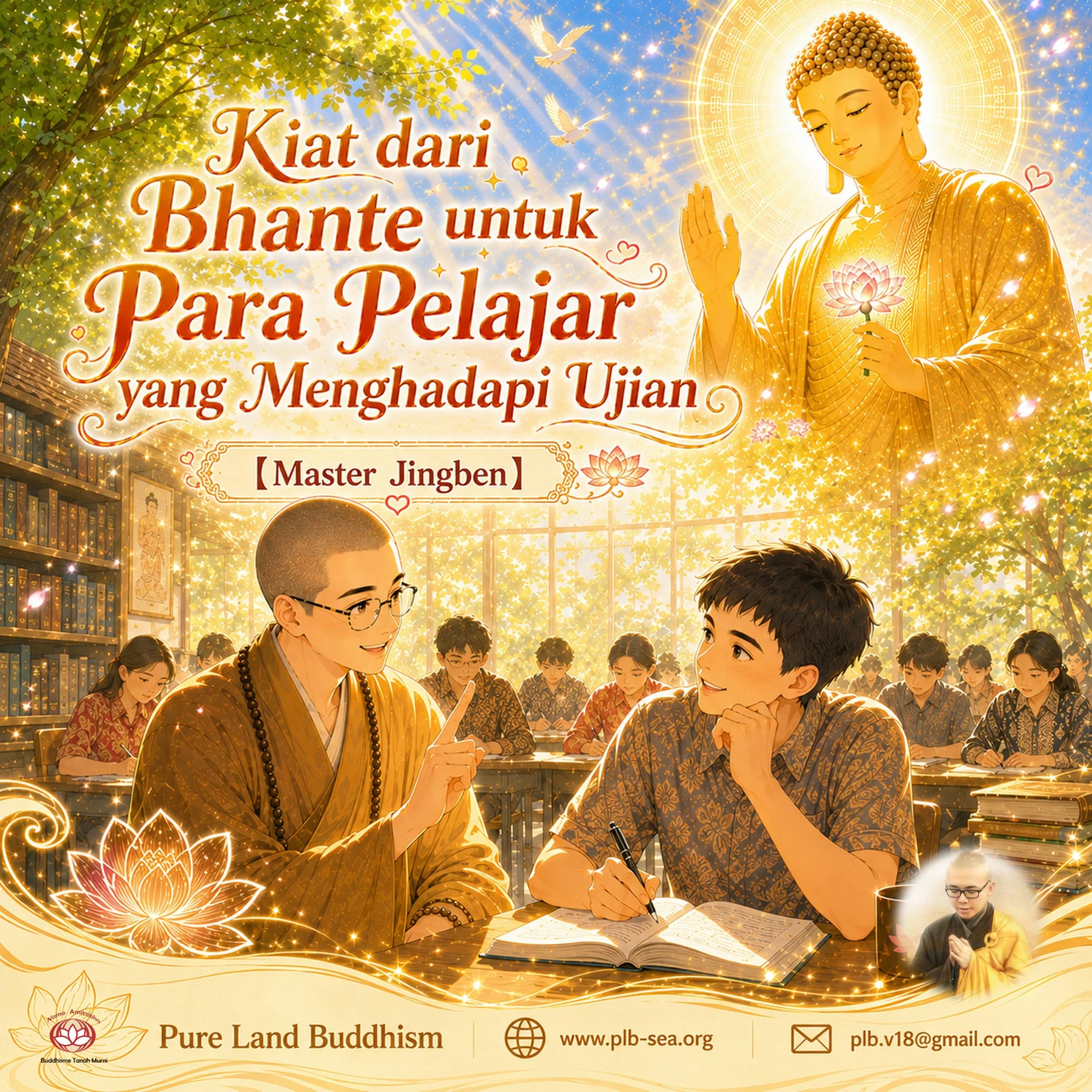 Kiat dari Bhante untuk Para Pelajar yang Menghadapi Ujian | Master Jingben