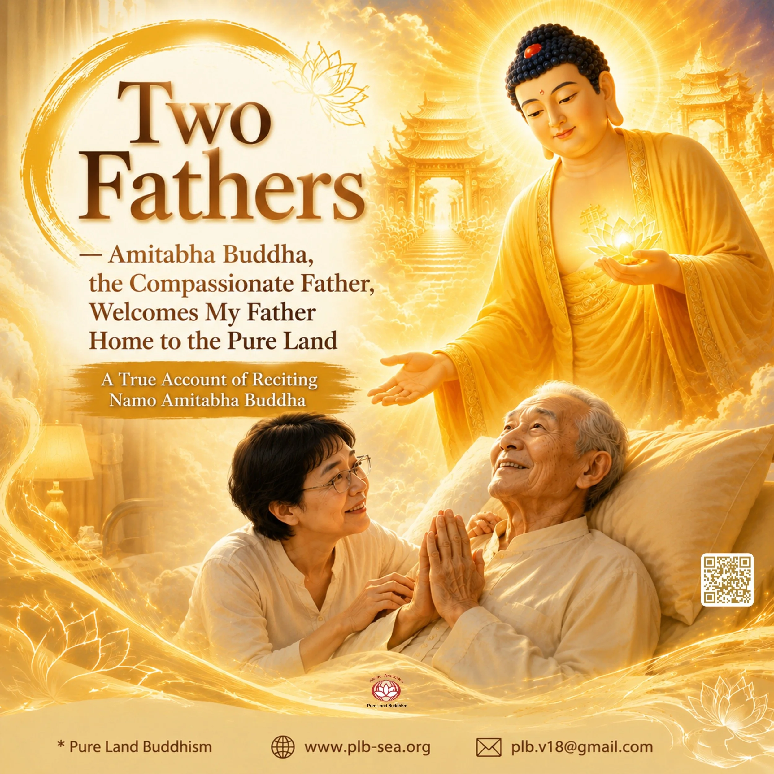 Two Fathers— Amitabha Buddha, the Compassionate Father, Welcomes My Father Home to the Pure Land