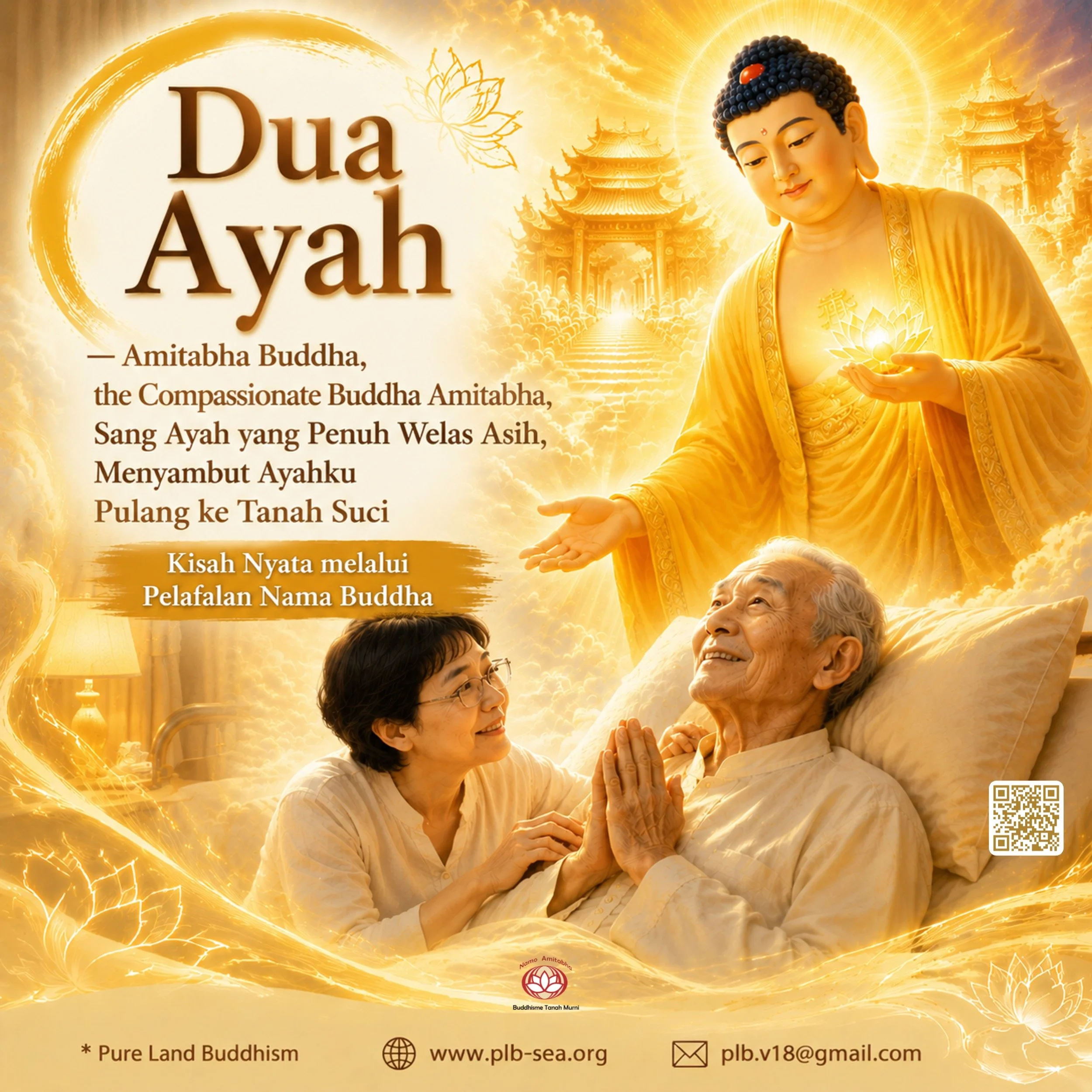 Dua Ayah— Buddha Amitabha, Sang Ayah yang Penuh Welas Asih, Menyambut Ayahku Pulang ke Tanah Suci