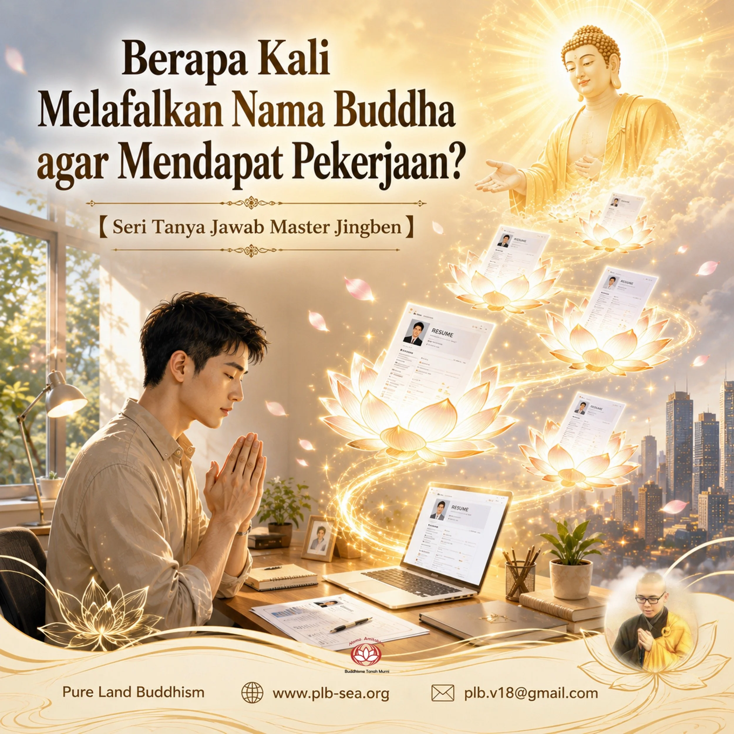 Berapa Kali Melafalkan Nama Buddha agar Mendapat Pekerjaan? | Master Jingben