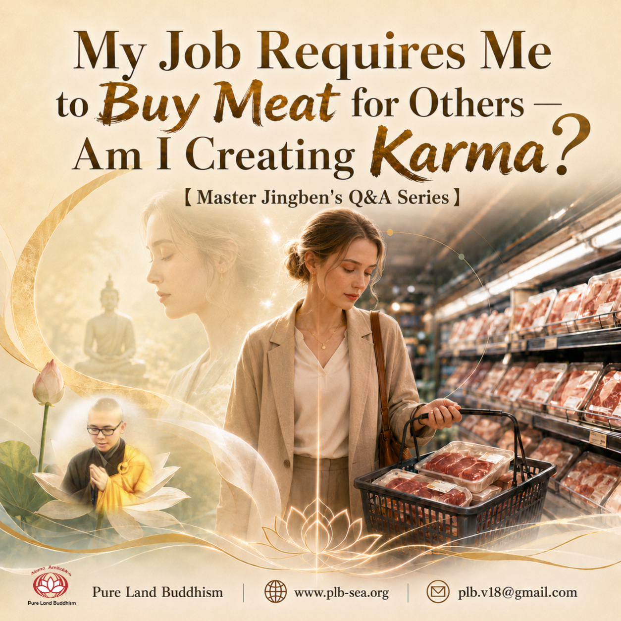 My Job Requires Me to Buy Meat for Others — Am I Creating Karma?| Master Jingben