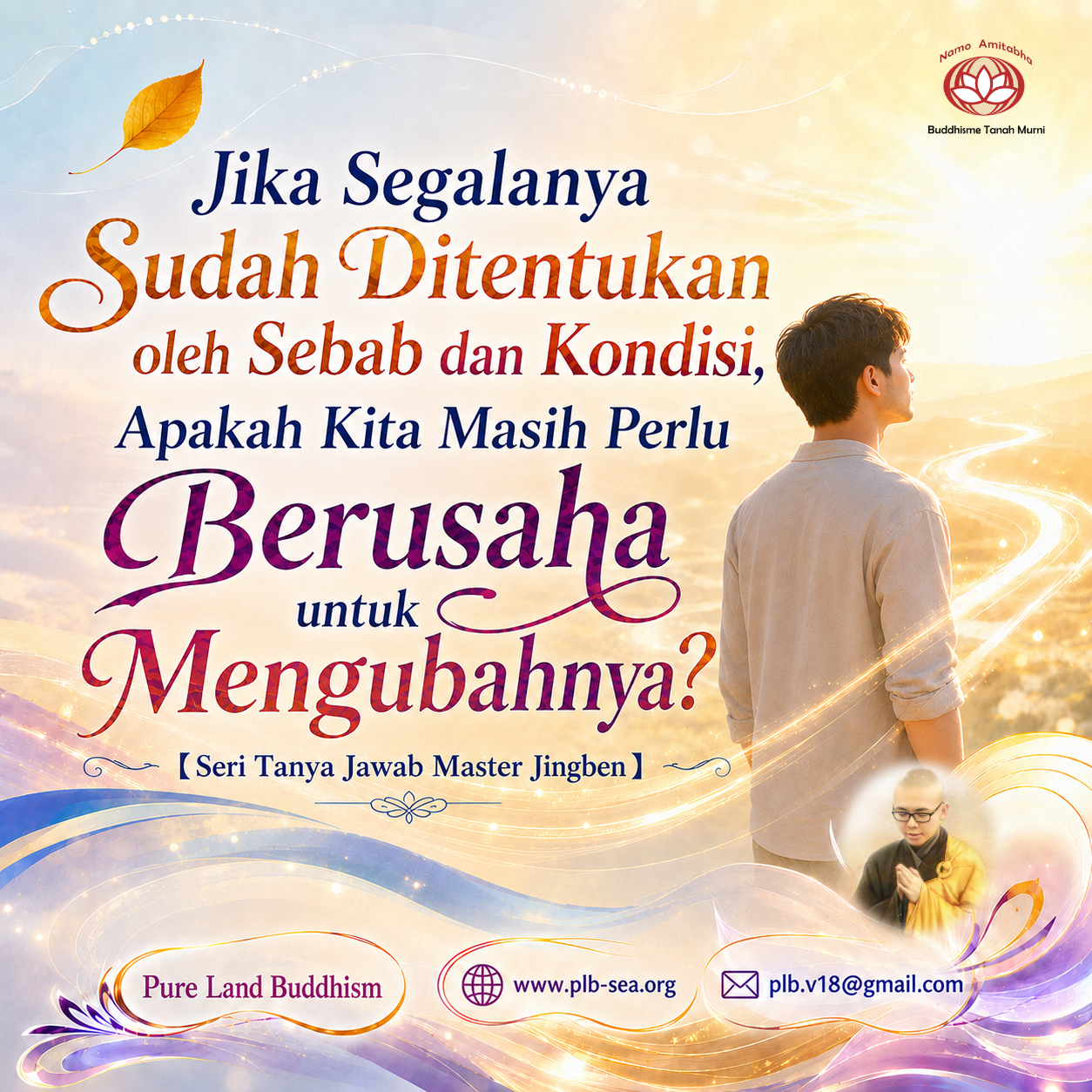 Jika Semua Sudah Ditentukan Karma, Mengapa Masih Harus Berusaha? | Master Jingben