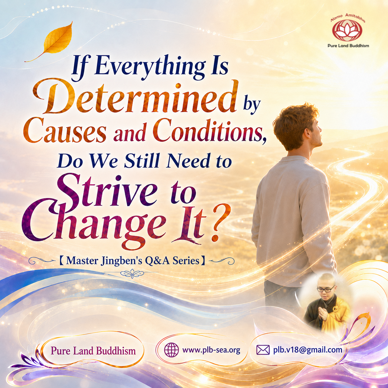 If All Is Determined by Karma, Why Should We Still Strive? | Master Jingben