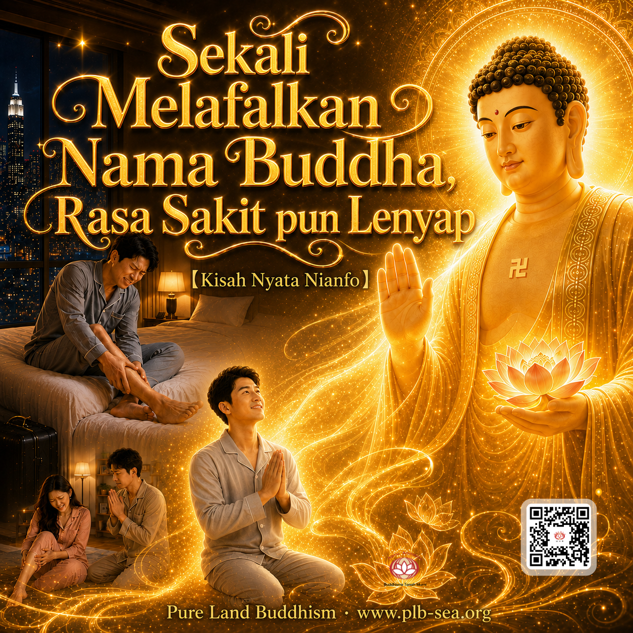 Sekali Melafalkan Nama Buddha, Rasa Sakit pun Lenyap
