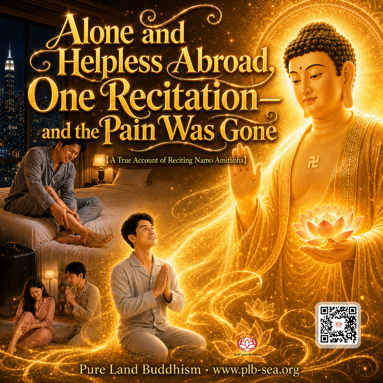 Alone and Helpless Abroad, One Recitation—and the Pain Was Gone