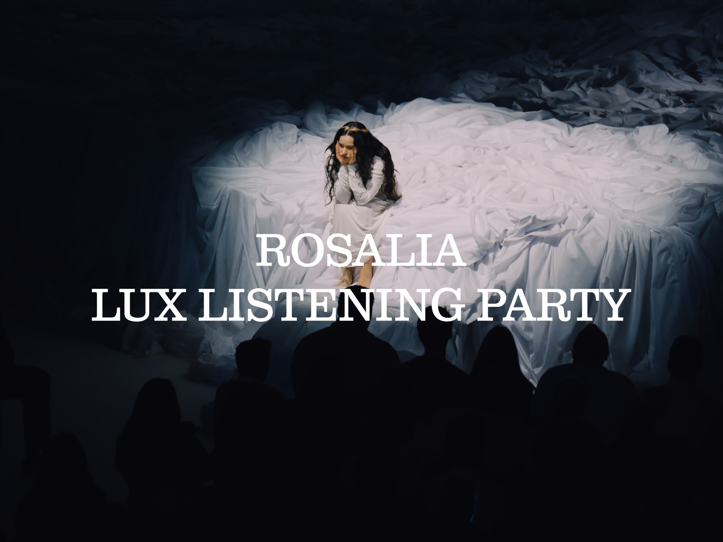Rosalia LUX Listening Party