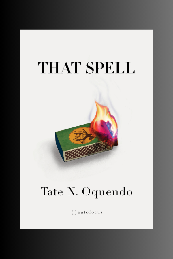 THAT SPELL - Tate N. Oquendo