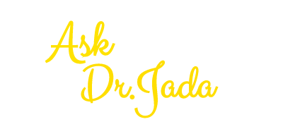 Ask Dr. Jada
