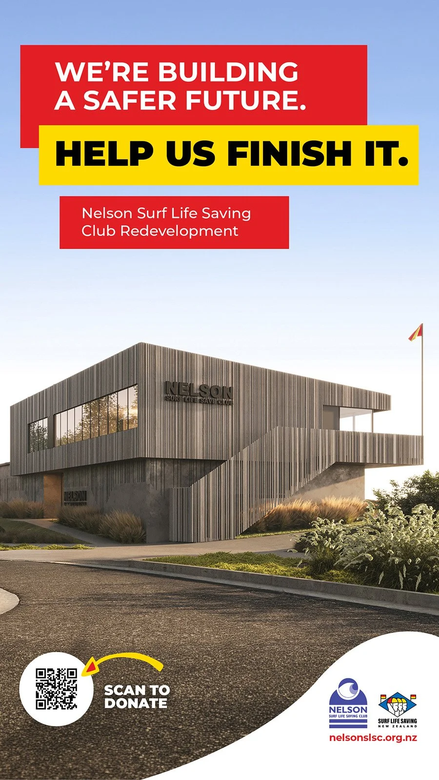 Modern building with Nelson Surf Life Saving Club sign, promoting a fundraising campaign to complete club redevelopment, with a QR code for donations and logos of Nelson Surf Life Saving Club and Surf Life Saving New Zealand at the bottom.