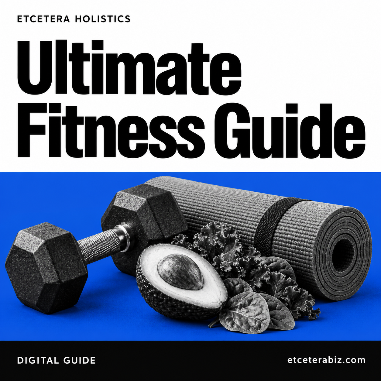 Ultimate Fitness Guide