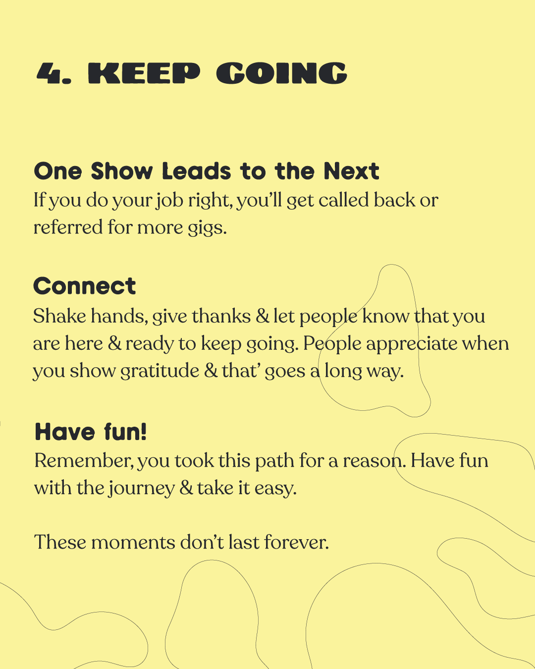 Yellow background with black text, part of a motivational guide titled '4. KEEP GOING'. The visible section includes tips about lead generation, connecting with others, and enjoying the journey, with some abstract line drawings scattered across the background.