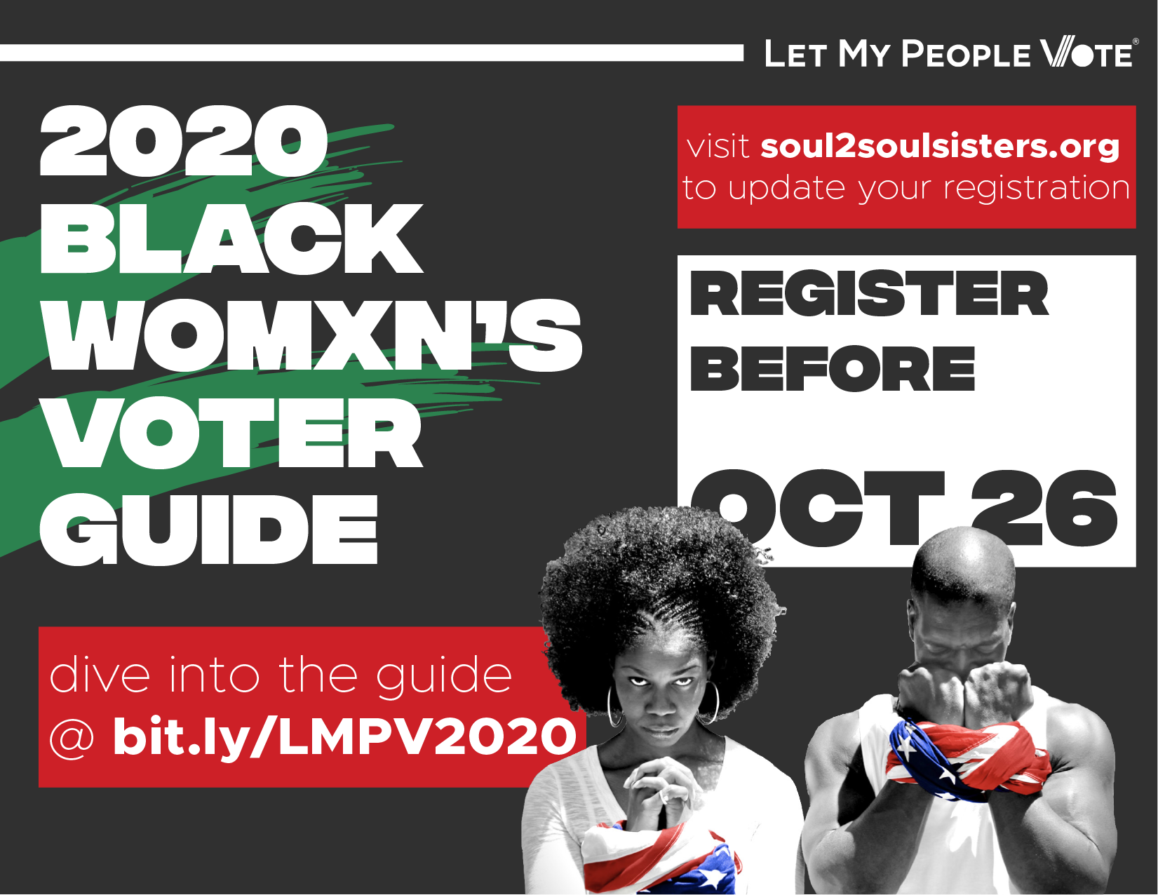 Black Womxn's Voter Guide for Let My People Vote. 2020.