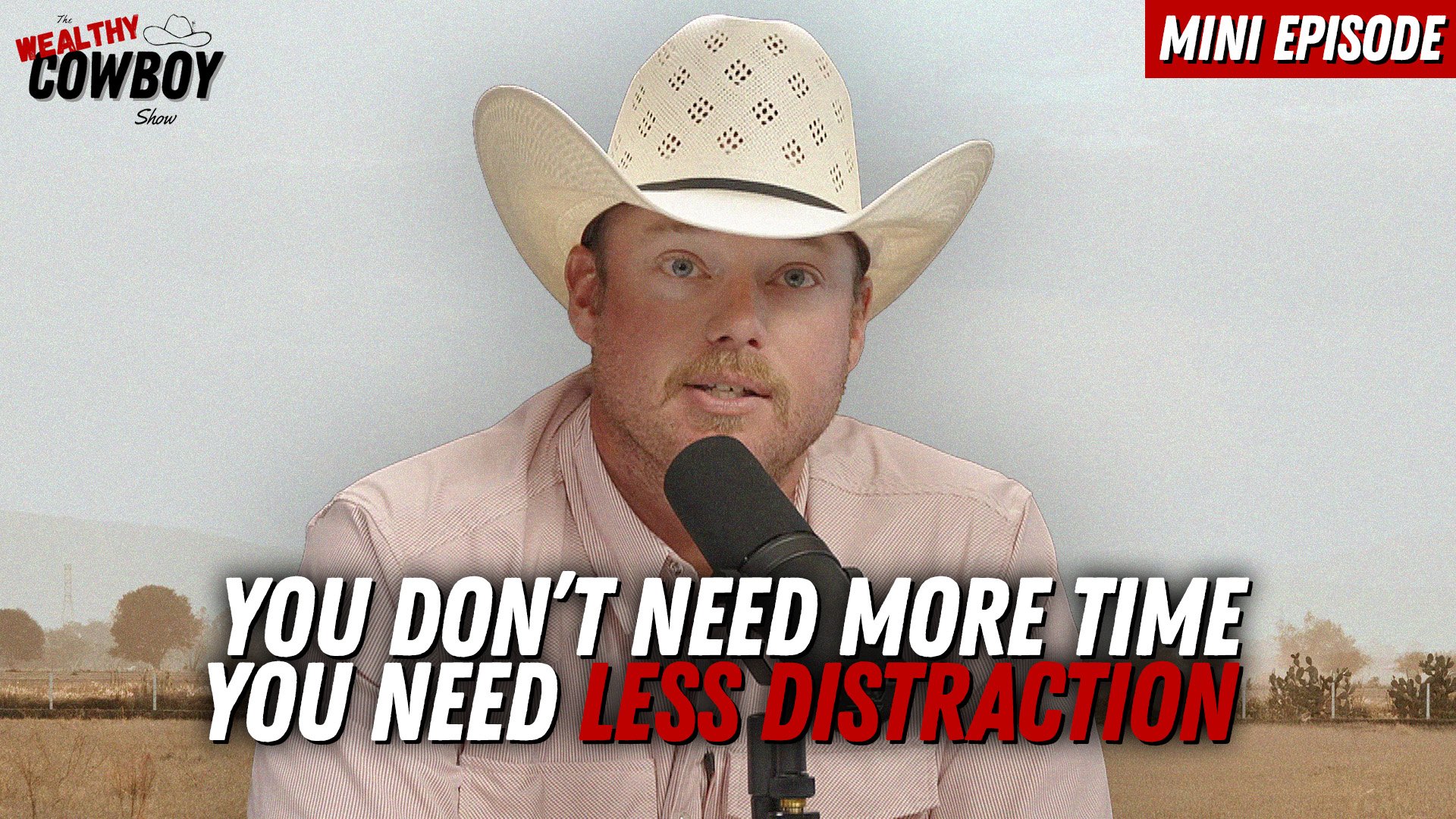 You Don’t Need More Time You Need Less Distraction 