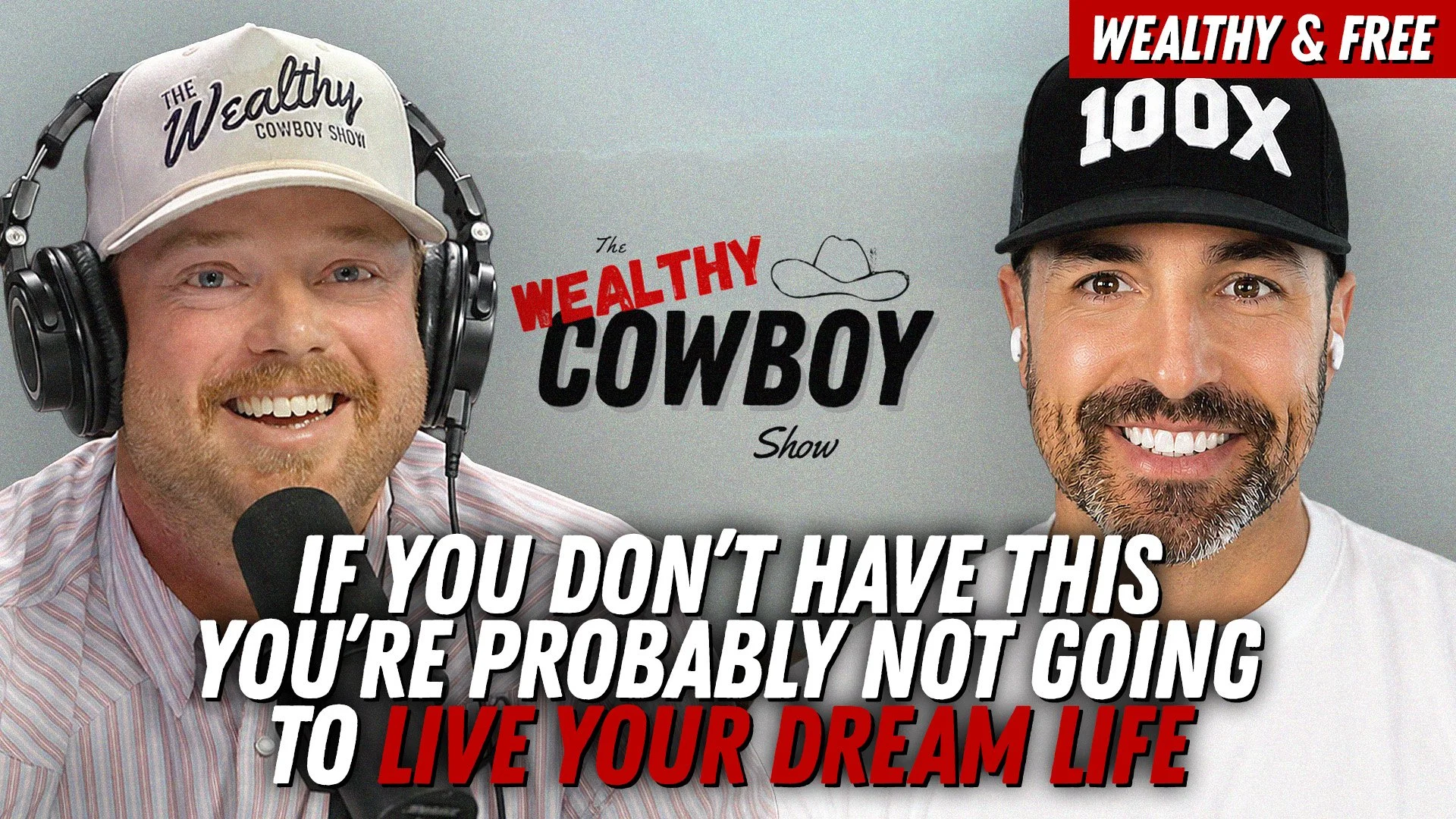 If You Don’t Have This, You’re Probably Not Going to Live Your Dream Life