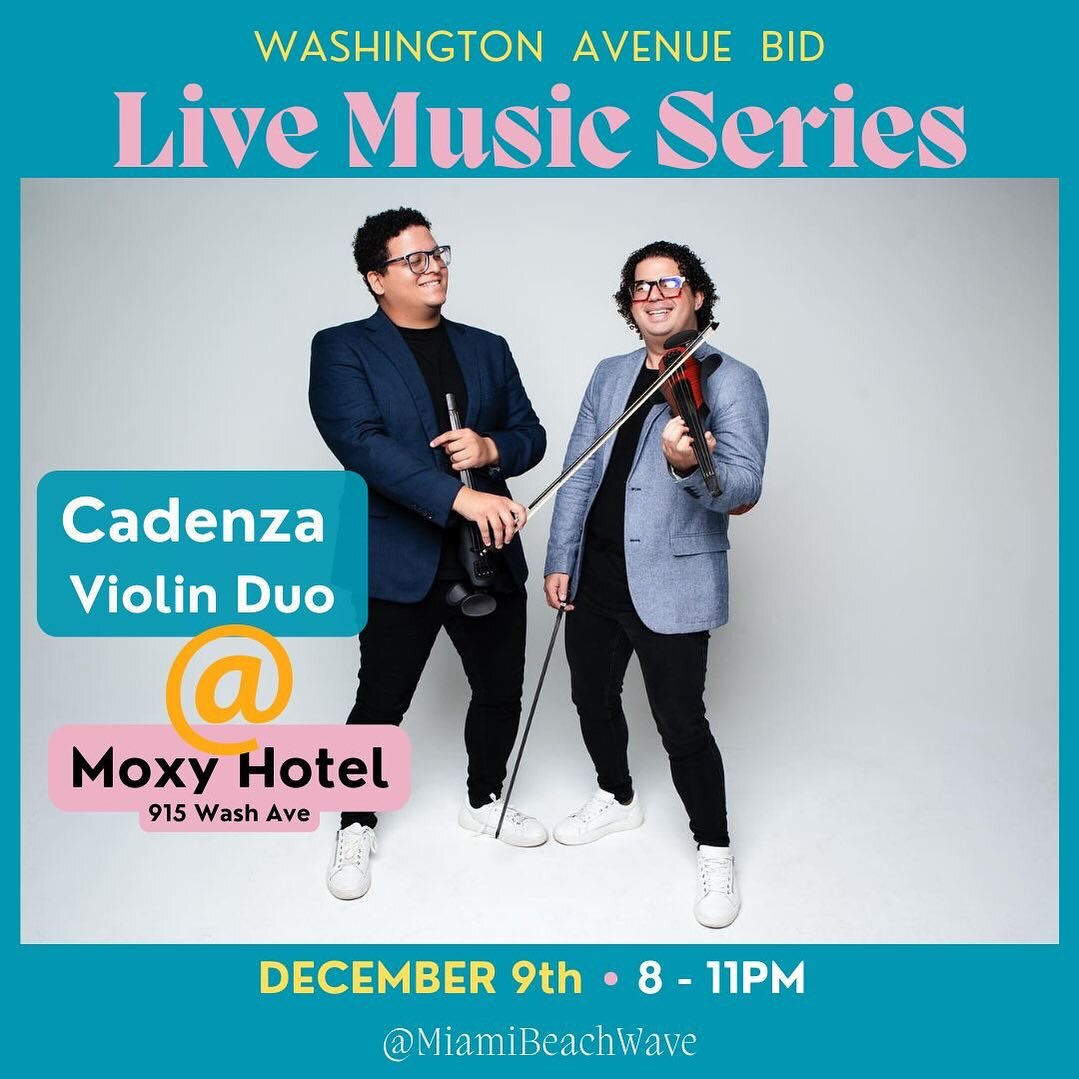 Washington Avenue Live Music Series is back, and we are too 🙌🏽🎻 @miamibeachwave

Join us this Tonight, December 9th, at the @moxysouthbeach and celebrate with us starting at 8 pm for free.

Get a sip 🍷 while vibing to our music 🎻 during Miami&rs