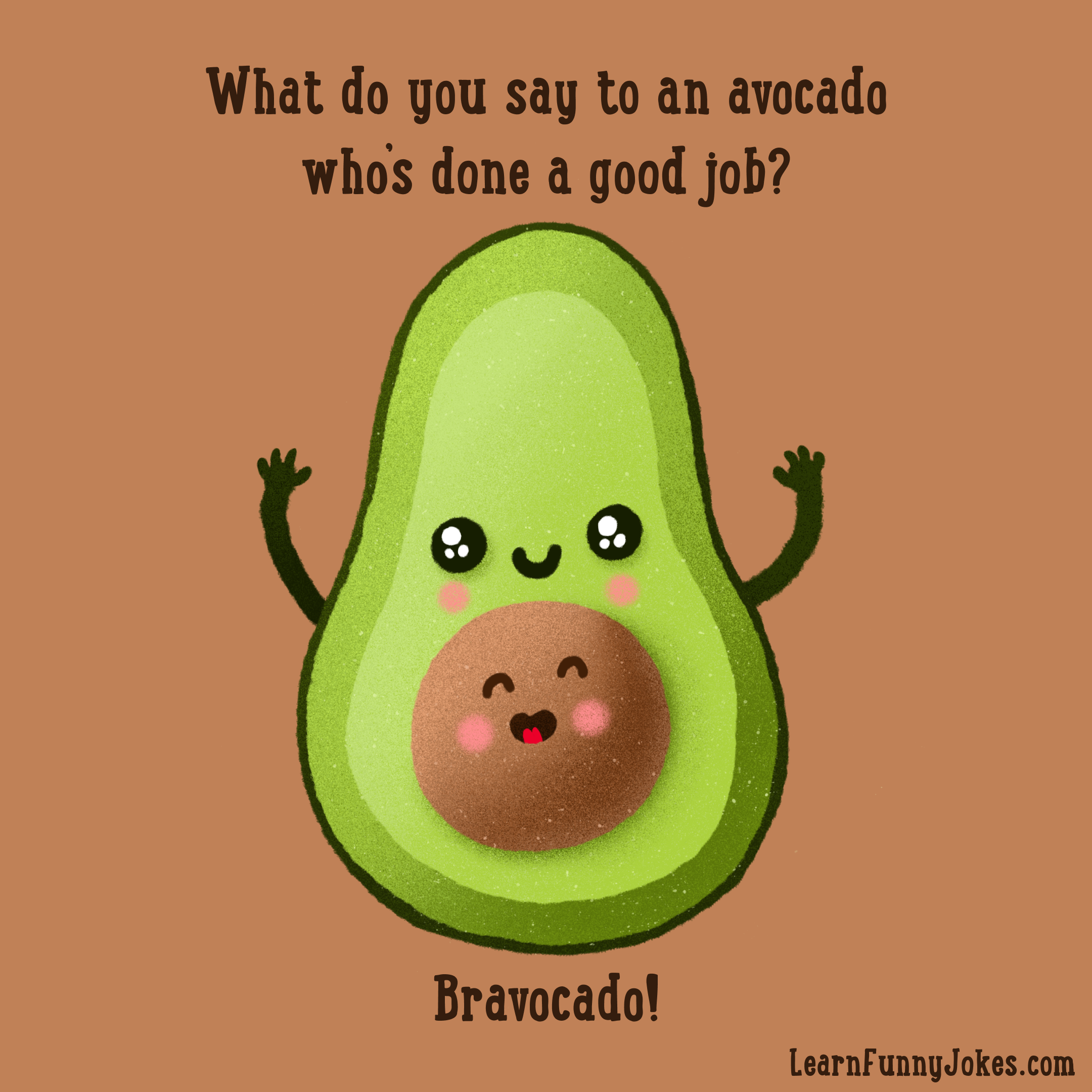 Funny Avocado Jokes.