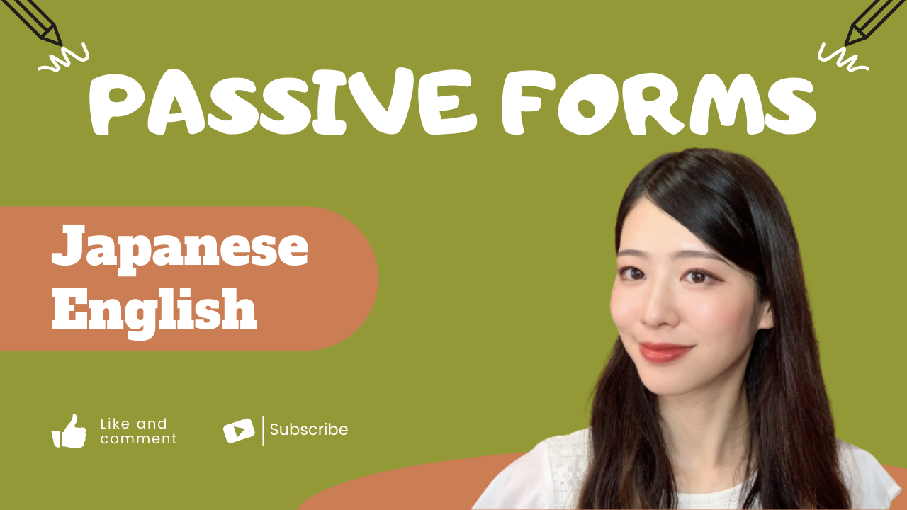 【JP sub】日本語と英語の受け身形の違い【Intermediate】