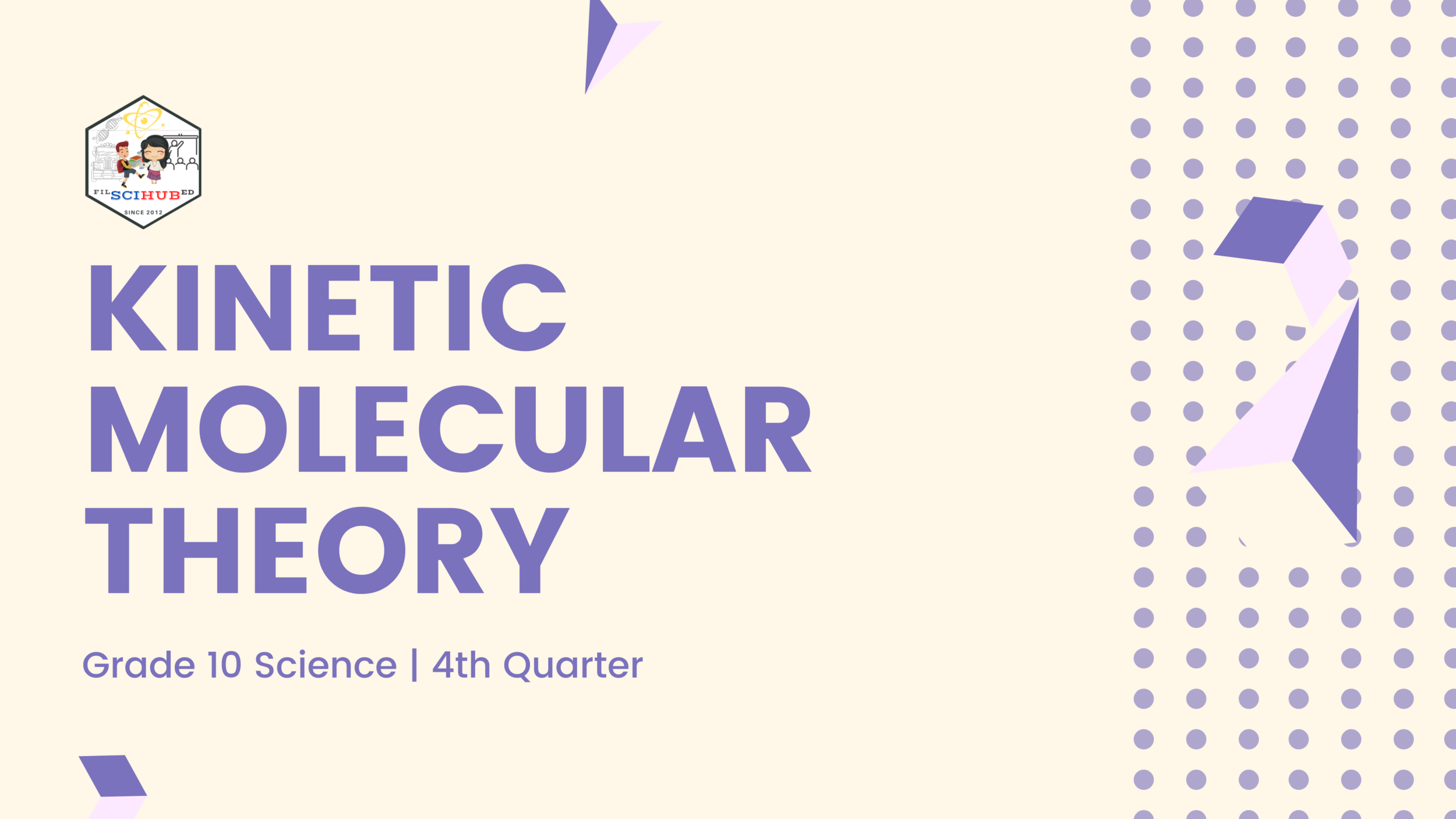 [CHEM TEACHING MODULE] Kinetic Molecular Theory