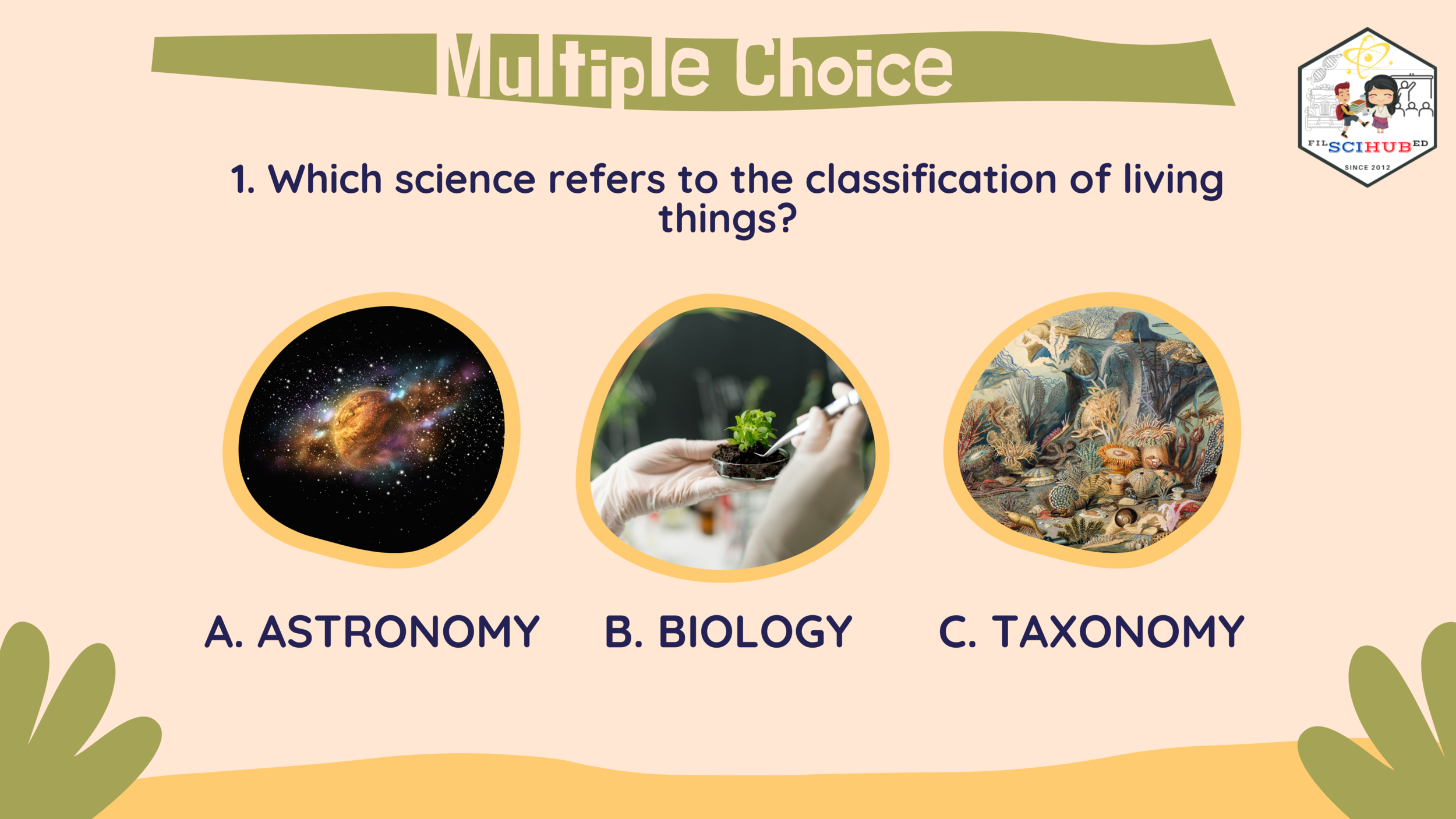 [BIOLOGY] Taxonomy QUIZ &amp; Answer Key