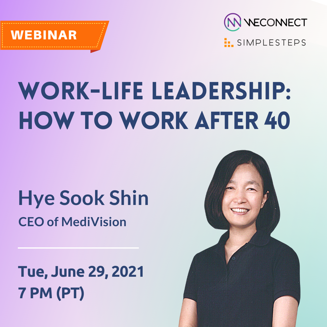 Work-Life Leadership: How to Work After 40 by Hye Sook Shin