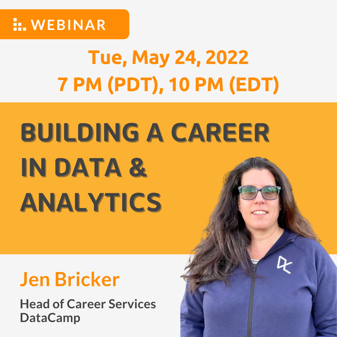 [Webinar] Building a Career in Data &amp; Analytics
