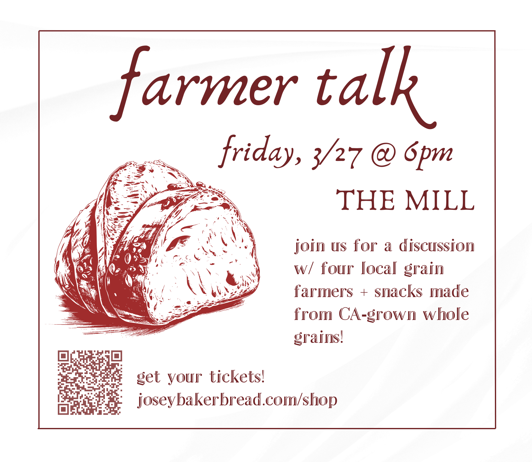 Fri 3/27 @ 6pm - FARMER TALK: a California Grain Discussion