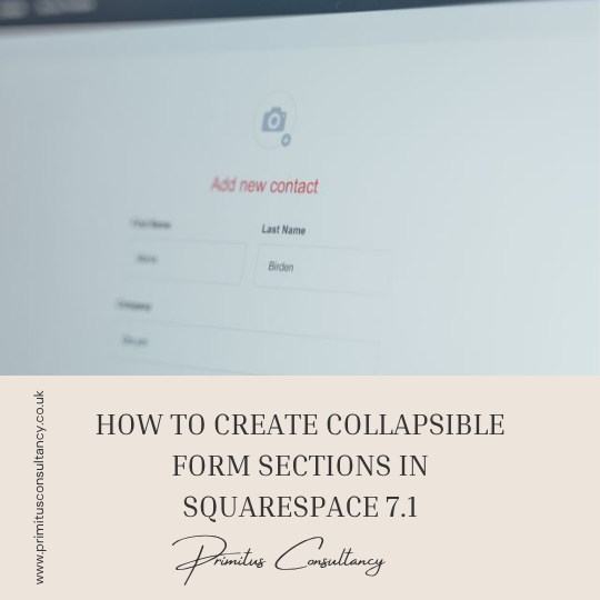 How to create collapsible form sections in Squarespace 7.1