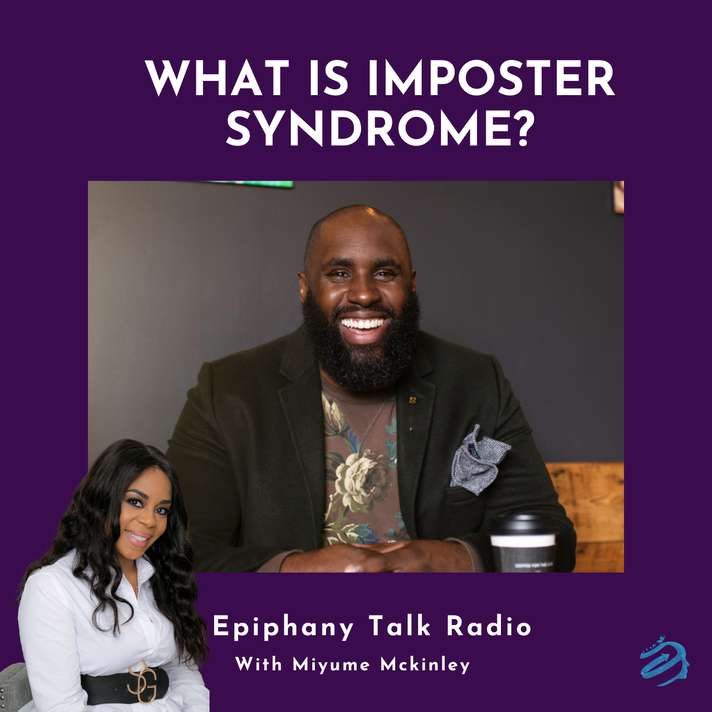 WHAT IS IMPOSTER SYNDROME?
