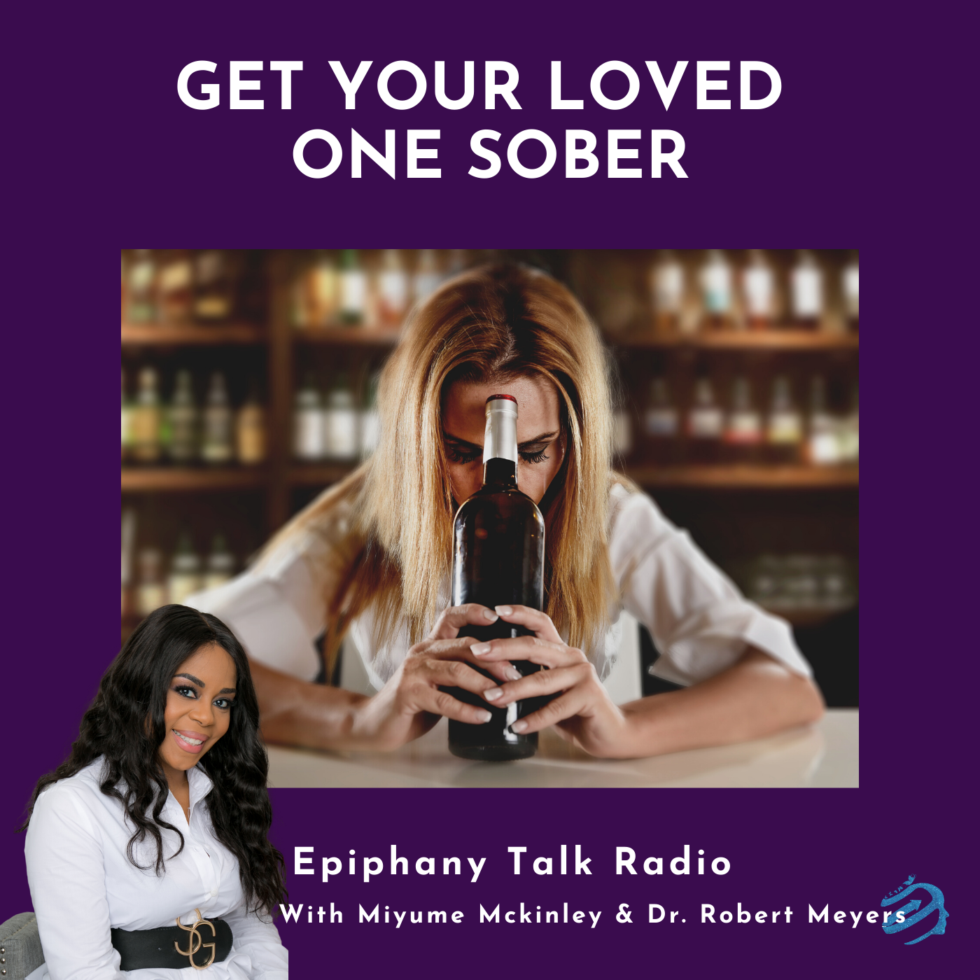HOW TO GET A LOVED ONE SOBER