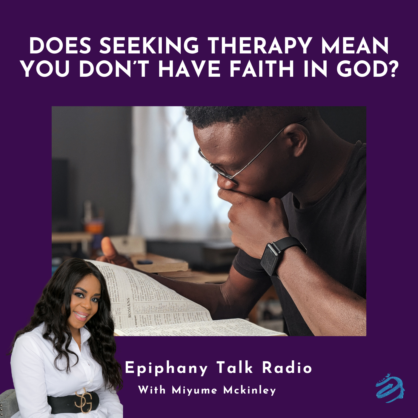 DOES SEEKING THERAPY MEAN YOU DON’T HAVE FAITH IN GOD?
