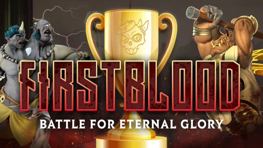 FirstBlood Battle for Eternal Glory