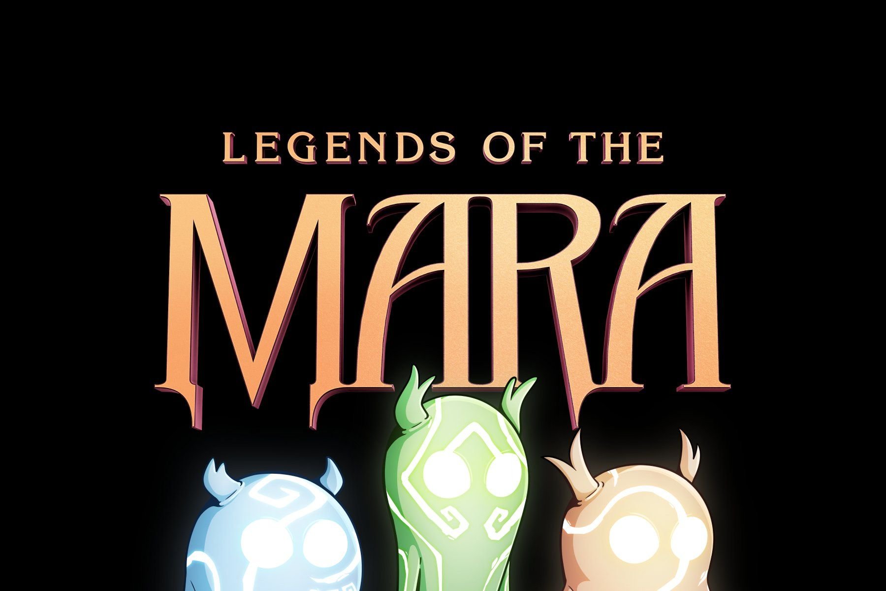 Legends of the Mara (LOTM)