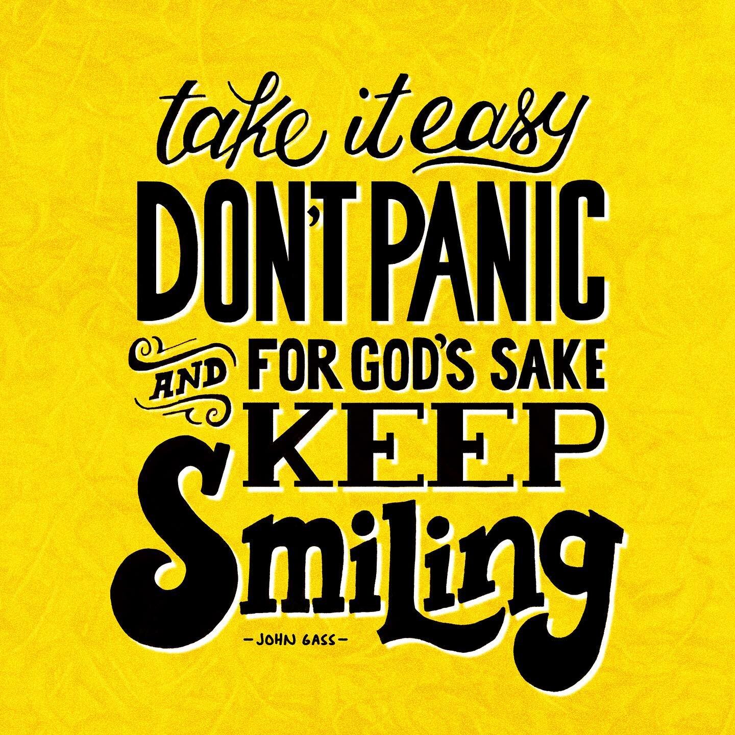 Wise words my Uncle John would say to my sisters and me when we were kids. We still say it to each other and smile. 🙂⁣
⁣
#handlettering #takeiteasy #dontpanic #keepsmiling