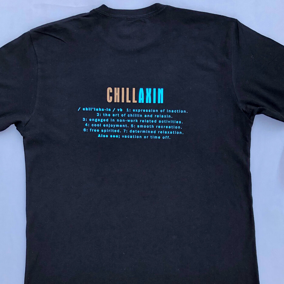 Chillaxin On Vineyard Time Tee - Definition