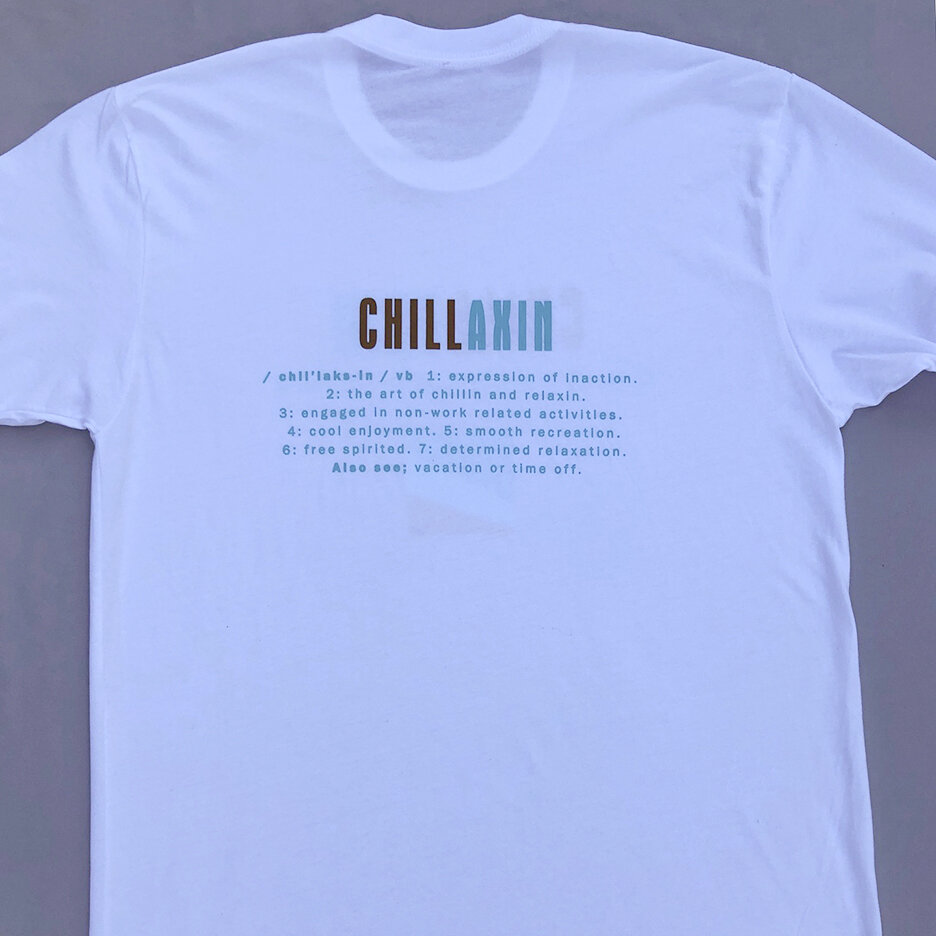 Chillaxin - Back Definition copy.jpg