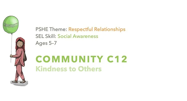 C12 Kindness to Others 