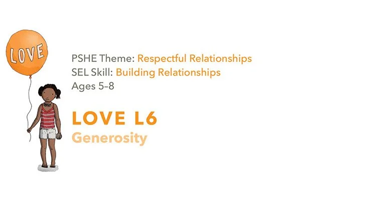 L6 Generosity
