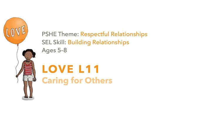 L11 Caring For Others