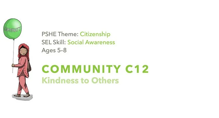 C12 Kindness to Others 